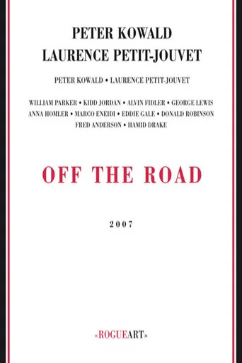 Movie poster for Off the Road (2007)