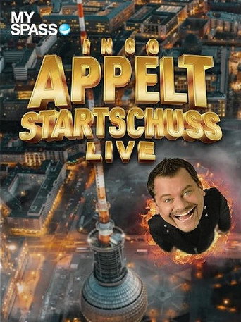 Movie poster for Ingo Appelt - Startschuss (2024)