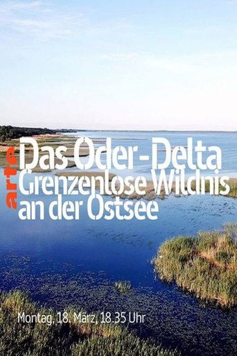 Movie poster for The Oder-Delta - A Wilderness without Borders (2019)