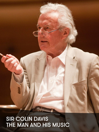 Movie poster for Colin Davis: The Man and His Music (2012)