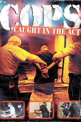 Movie poster for Cops: Caught in the Act (2004)