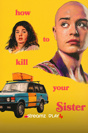 How To Kill Your Sister poster