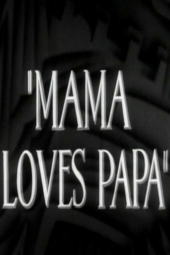 Movie poster for Mama Loves Papa (1931)