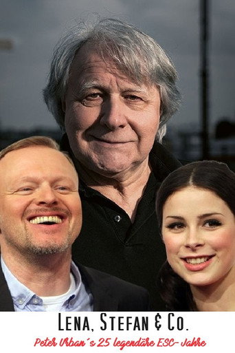 Lena, Stefan & Co. - Peter Urbans 25 legendäre ESC-Jahre poster
