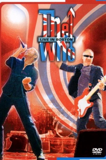 Movie poster for The Who: Live in Boston (2004)