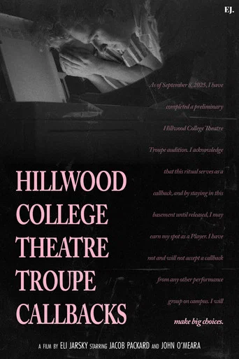 Movie poster for Hillwood College Theatre Troupe Callbacks (2026)