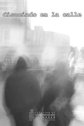 Movie poster for Dissociated on the street (2022)