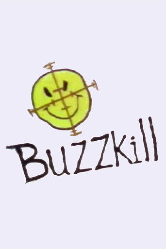 Buzzkill poster