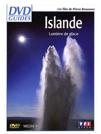 Movie poster for Islande, lumière de glace (2007)