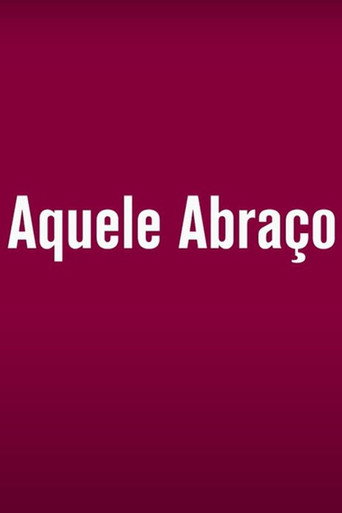 Aquele Abraço poster