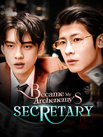 Series poster for Became My Archenemy's Secretary (2023)