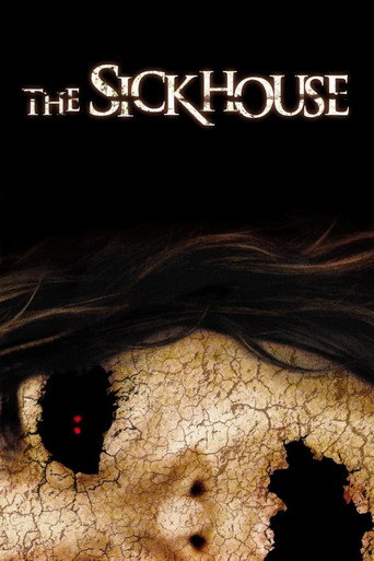 Movie poster for The Sickhouse (2008)