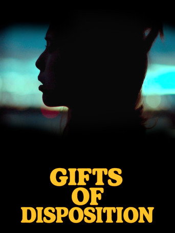 Movie poster for Gifts of Disposition (2025)
