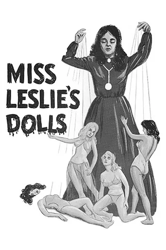 Movie poster for Miss Leslie's Dolls (1973)