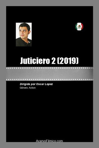 Movie poster for Juticiero 2 (2019)
