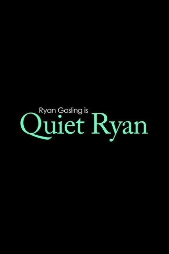 Quiet Ryan poster