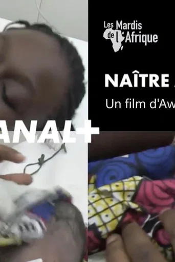 Movie poster for Naître à Dakar (2017)