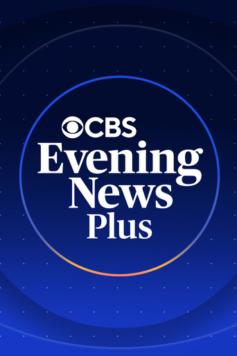Series poster for CBS Evening News Plus (2025)