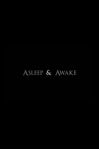 Asleep & Awake poster
