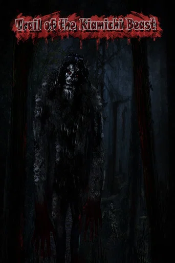 Movie poster for Trail of the Kiamichi Beast (2022)