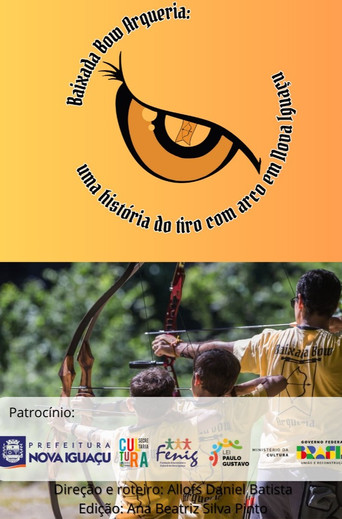 Movie poster for Baixada Bow Arqueria: uma história do tiro com arco em Nova Iguaçu (2024)