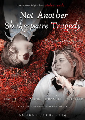Movie poster for Not Another Shakespeare Tragedy (2024)