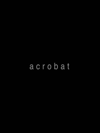 Movie poster for Acrobat (2012)