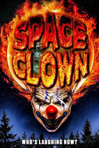 Movie poster for Space Clown (2016)
