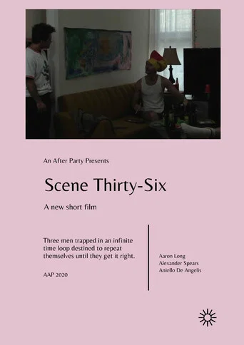 Movie poster for Scene Thirty-six (2020)