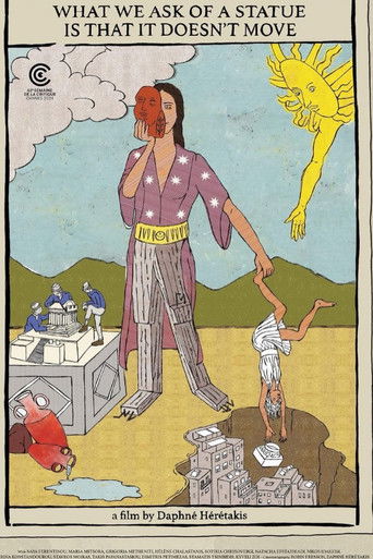 What We Ask of a Statue is That It Doesn’t Move poster