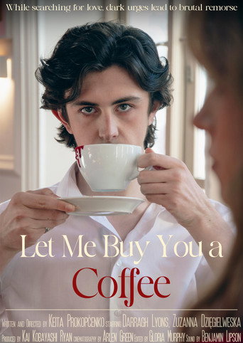 Movie poster for Let Me Buy You A Coffee