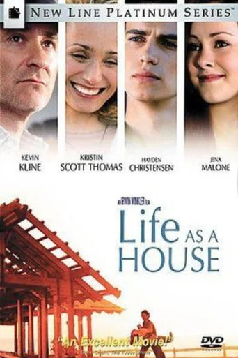 Movie poster for Life as a House: From the Ground Up (2002)