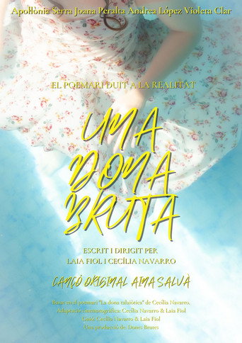 Movie poster for Una dona bruta (2022)