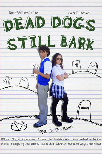 Movie poster for Dead Dogs Still Bark (2023)