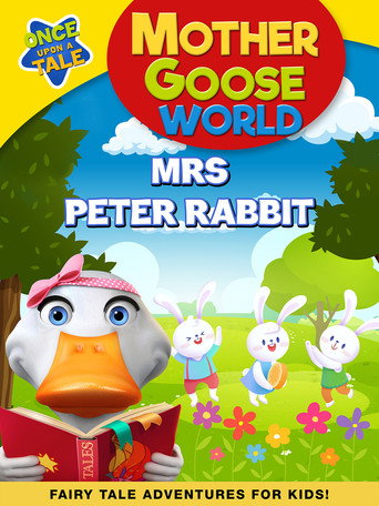 Movie poster for Mother Goose World: Mrs Peter Rabbit (2023)