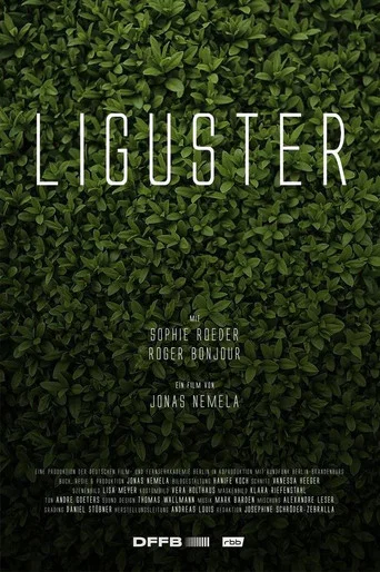 Movie poster for Liguster (2023)
