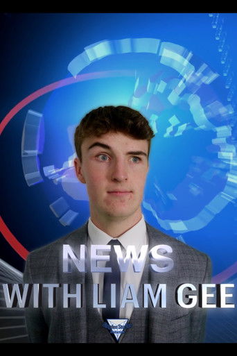News with Liam Gee: The Final Report poster