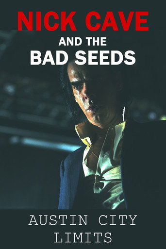 Movie poster for Nick Cave & The Bad Seeds: Austin City Limits (2014)