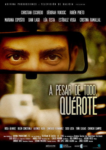 Movie poster for A pesar de todo, quérote (2011)
