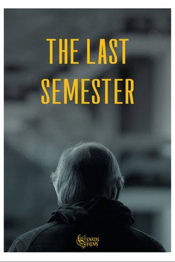 Movie poster for El último semestre (2020)