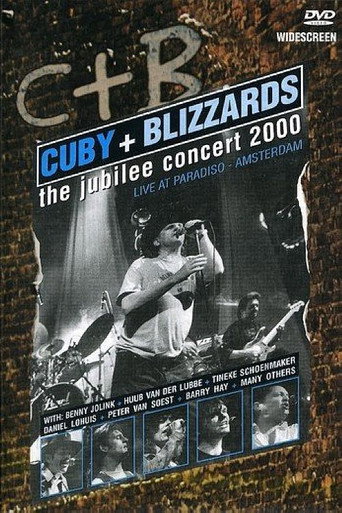 Movie poster for Cuby & The Blizzards: The Jubilee Concert (2006)