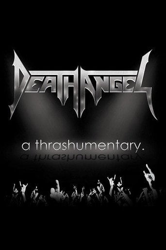 Movie poster for Death Angel - A Thrashumentary (2015)