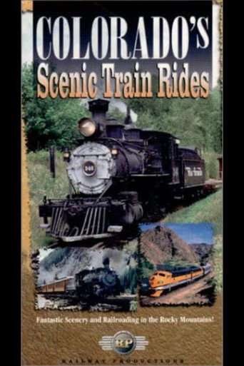 Movie poster for Colorado's Scenic Train Rides (2003)