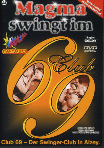 Movie poster for Magma swingt im Club 69 (2005)
