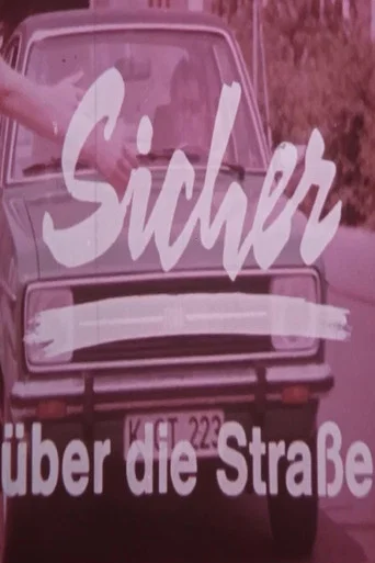 Movie poster for Sicher über die Straße (1975)