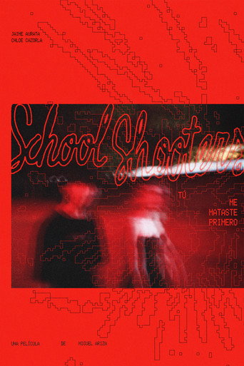 Movie poster for School Shooters: You Killed Me First