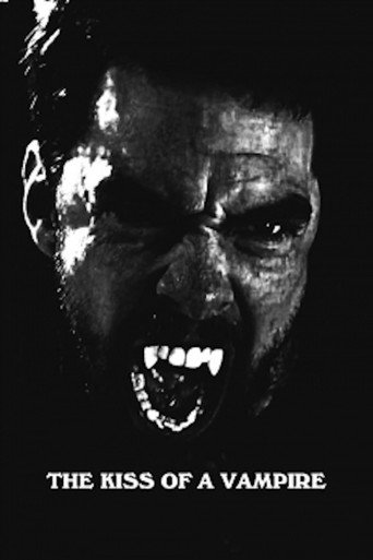 Movie poster for The Kiss of A Vampire (2025)