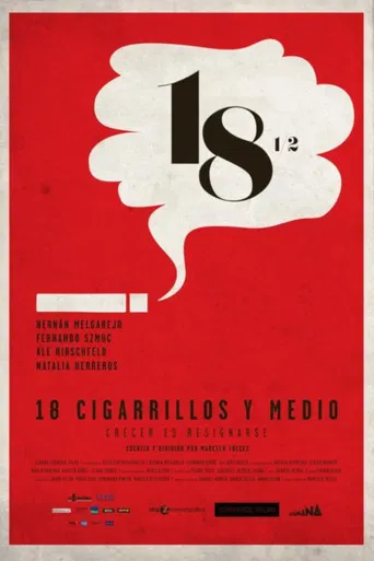 Movie poster for 18 & 1/2 Cigarettes (2011)