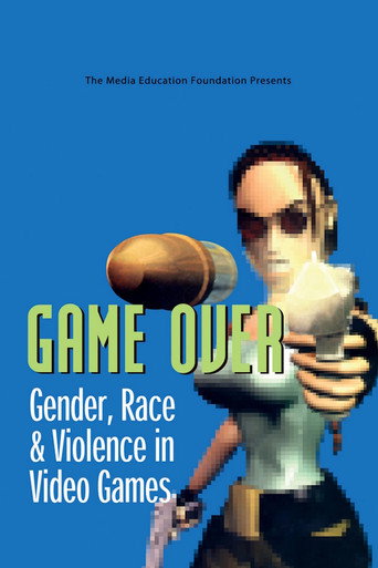Movie poster for Game Over: Gender, Race & Violence in Video Games (2000)