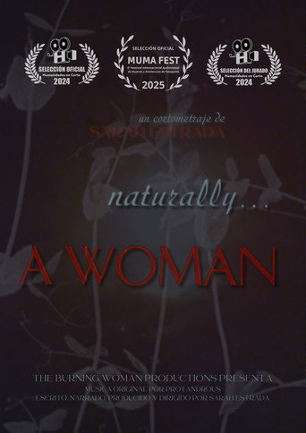Movie poster for Naturally... A Woman (2024)